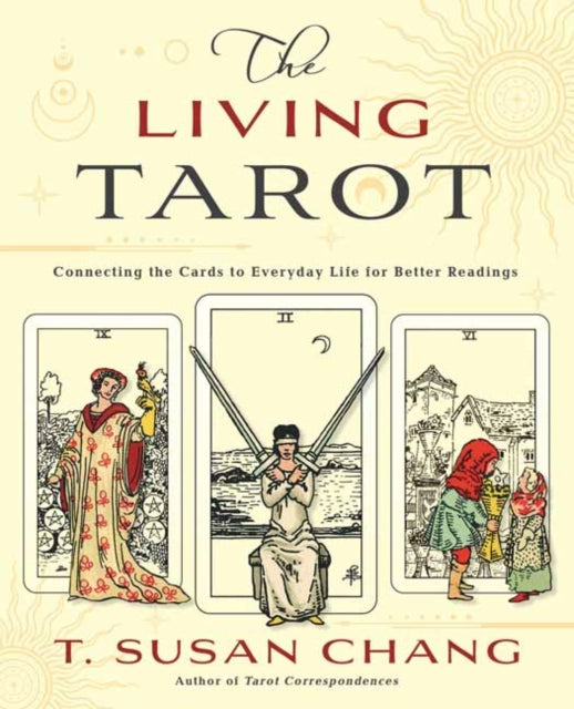 Binding: Paperback
Description: Become fluent in the ways that tarot reflects life and life reflects tarot with this ingenious book by tarot master T. Susan Chang.
Title: The Living Tarot Connecting The Cards To Everyday Life For Better Readings
Author(s): Chang T.