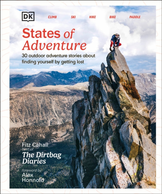 Binding: Hardcover
Description: Immerse yourself in 30 stories that will inspire you to pack a rucksack head outside and push yourself to new heights.