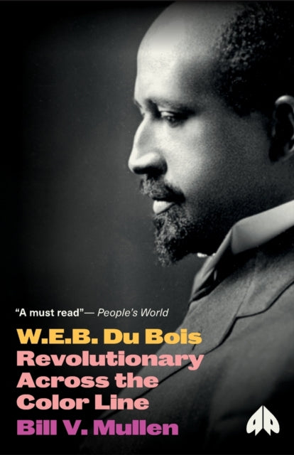 Binding: Paperback
Description: Accessible introduction to the life and times of one of the towering figures of the American Civil Rights movement
Title: W. E. B. Du Bois Revolutionary Across The Color Line
Author(s): Mullen Bill V.