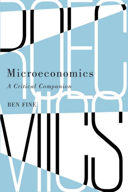 Binding: Paperback
Description: A clear and concise exposition of mainstream microeconomics from a heterodox perspective.