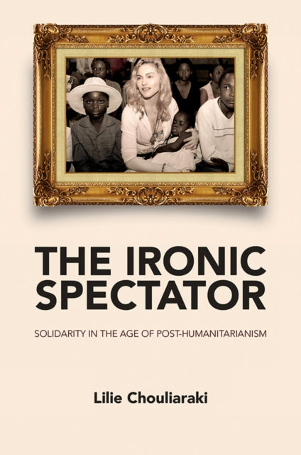 Binding: Paperback
Description: Winner of the 2015 IC a Outstanding Book Award This path - breaking book explores how solidarity towards vulnerable others is performed in our media environment.