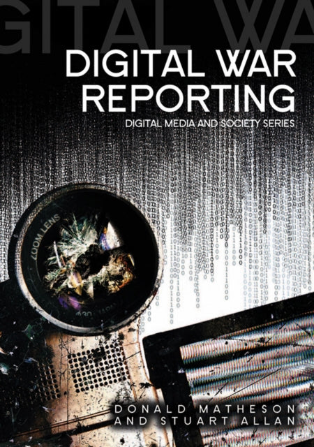 Binding: Paperback
Description: Digital War Reporting examines war reporting in a digital age. It shows how new technologies open up innovative ways for journalists to convey the horrors of warfare while at the same time creating opportunities for propaganda censorship and control.
