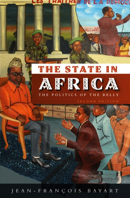 Binding: Paperback
Description: The State in Africa is one of the important and compelling texts of comparative politics and historical sociology of the last twenty years. Bayart rejects the assumption of African otherness based on stereotyped images of famine corruption and civil war.