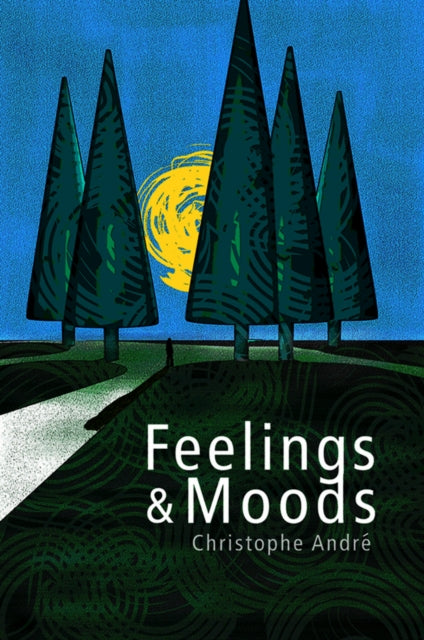 Binding: Paperback
Description: Happiness sadness compassion resentment despair: just some of the feelings and moods that characterize the lives of each one of us.