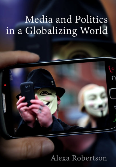 Binding: Paperback
Description: Globalization and technological advances have had a dramatic impact on the relationship between media and politics.