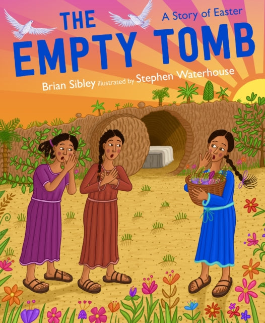 Sibley Brian - The Empty Tomb - Paperback