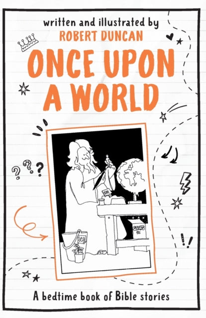 Duncan Robert - Once Upon A World A Bedtime Book Of Bible Stories - Paperback