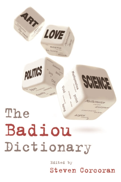 Binding: Paperback
Description: French philosopher Alain Badiou (1937) has caused a worldwide stir in academic and non academic circles partly explained by his work's incredible breadth of engagement. In this dictionary the 200 entries provide a full survey of the extent and depth of his work.