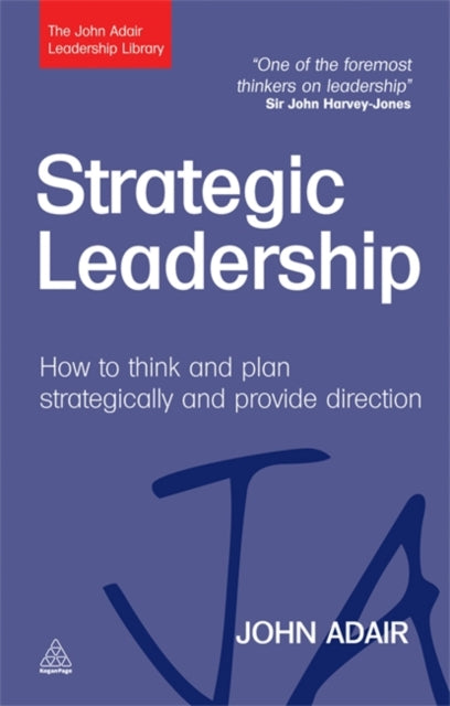 Binding: Hardcover
Description: Strategic Leadership from the renowned leadership expert John Adair explores the sources and fundamentals of strategic leadership. It also describes the skills necessary to be effective in the role and the seven generic functions that make up the role of the strategic leader.