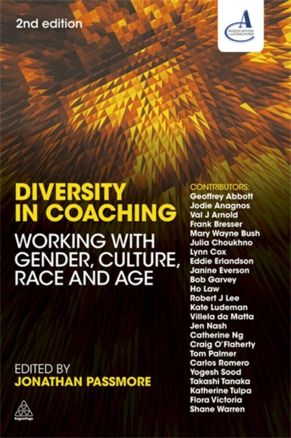 Binding: Paperback
Description: Diversity in Coaching explores the implications on coaching of gender generational cultural national and racial diversity.