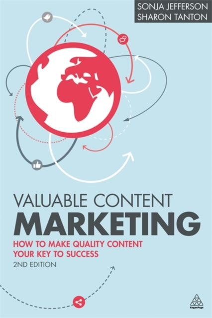Binding: Paperback
Description: Market a business by creating and sharing valuable content which gets the message across in the right way to attract more clients and customers.