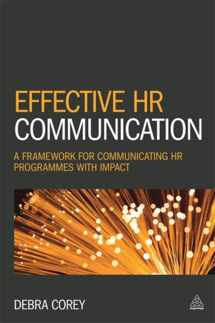 Binding: Paperback
Description: Effectively communicate to all stakeholders the value of HR schemes and projects with this practical guide for HR professionals.