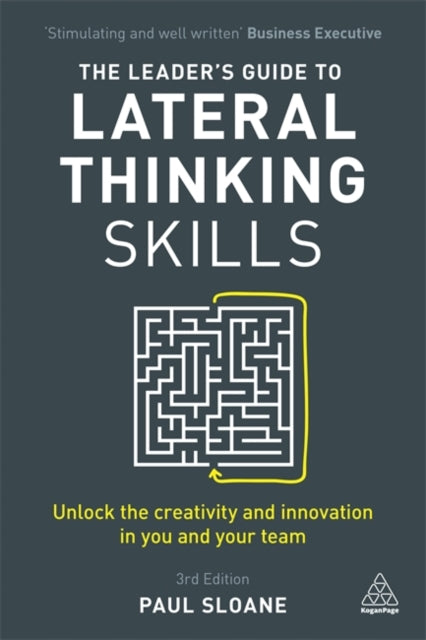 Binding: Paperback
Description: Improve your lateral thinking skills boost the creativity of your team and kick start innovation in your organisation.