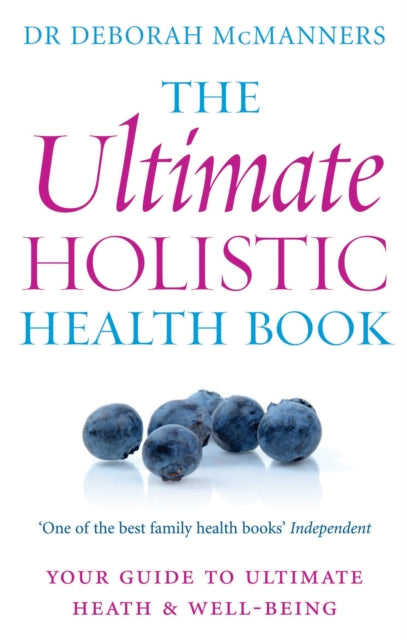 Binding: Paperback
Description: In THE Ultimate Holistic Health BOOK Dr Deborah Mc Manners draws on the best of integrative medicine and her twenty years experience to help you to achieve total and lasting health overcome fatigue and illness and delay the ageing process.