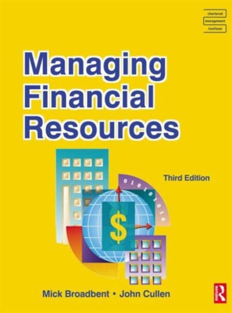 Binding: Paperback
Description: Managing Financial Resources addresses the complicated issues of financial planning and control. These include performance measures and cost analysis methods of improving profitability and techniques of financial monitoring and control.