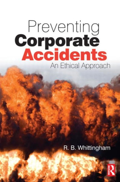 Whittingham Robert - Preventing Corporate Accidents - Paperback