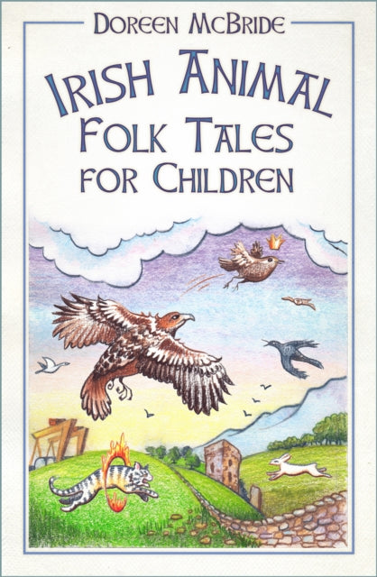 Mcbride Doreen - Irish Animal Folk Tales For Children - Paperback