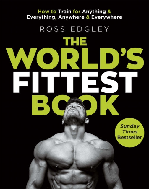 Binding: Paperback
Description: THE Sunday Times Bestseller How to train for anything and everything anywhere and everywhere The World's Fittest Book is set to become every fitness enthusiast's bible.