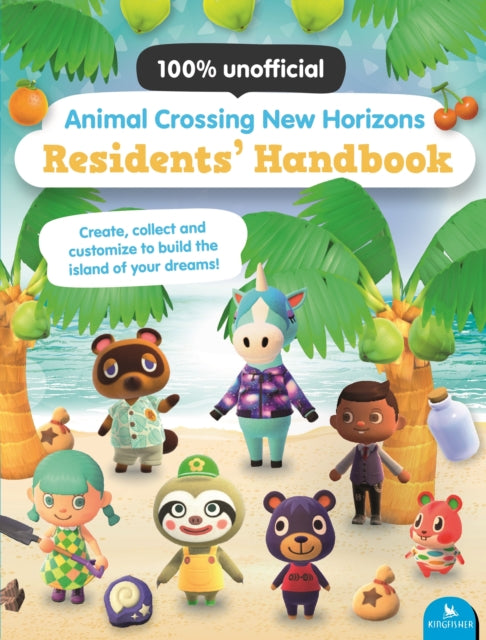 Binding: Paperback
Description: Dreaming of an island getaway? Now you can create the perfect island paradise in Animal Crossing: New Horizons with the Animal Crossing New Horizons Residents Handbook.