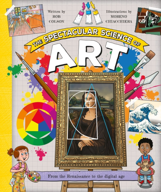 Colson Rob - The Spectacular Science Of Art - Hardcover