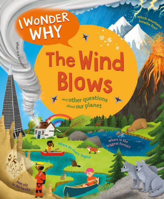 Ganeri Anita - I Wonder Why The Wind Blows And Other Questions About Our Planet - Paperback