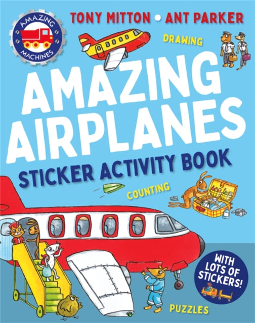 Binding: Paperback
Description: For fans of the best - selling Amazing Machines series this interactive early - learning activity book is the perfect purchase for vacations and long journeys and is packed full of airplanes! Airplanes that are are fast big and heavy.