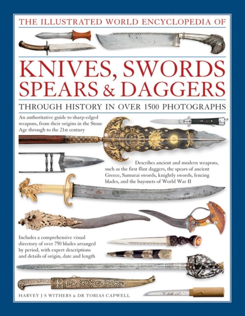 Binding: Hardcover
Description: An authoritative visual directory and history to ancient and modern sharp - edged weapons photographed throughout.