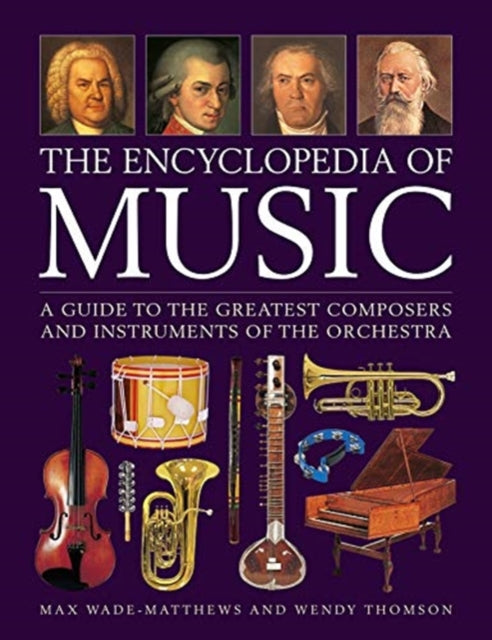 Binding: Hardcover
Description: A comprehensively illustrated reference to musical instruments and the history of the orchestra and a guide to 100 classical composers from Bach to Xenakis in a newly updated large - format edition.