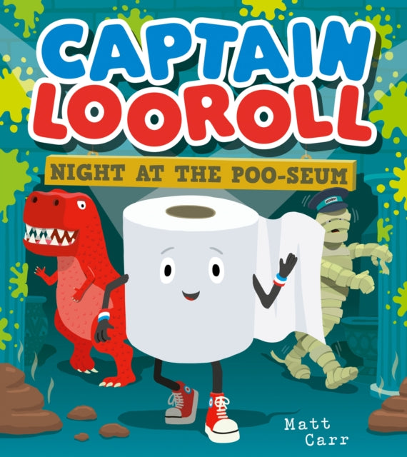 Carr Matt - Captain Looroll: Night At The Poo - Seum - Paperback