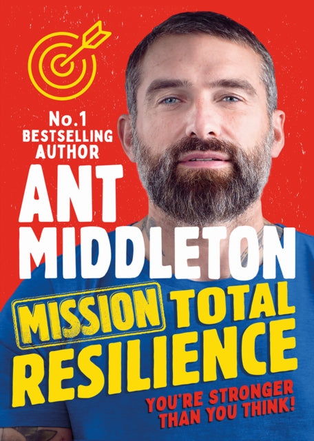 Middleton Ant - Mission Total Resilience - Paperback