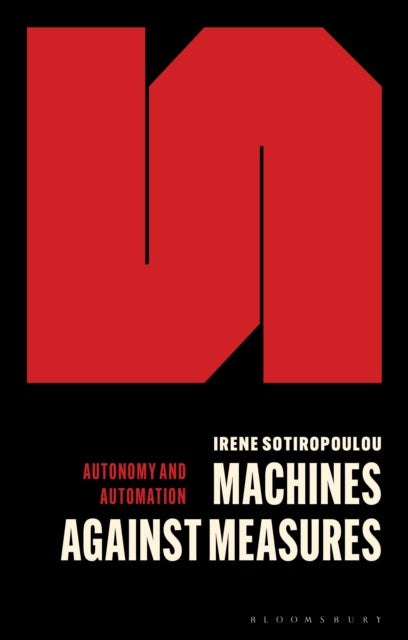 Sotiropoulou Irene - Machines Against Measures - Paperback