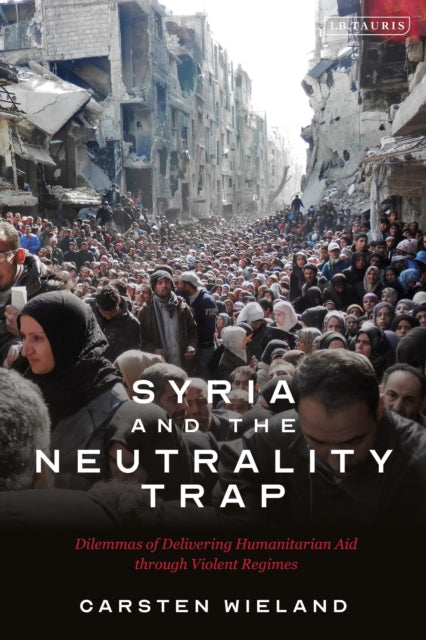 Binding: Paperback
Description: The Syrian war has been an example of the abuse and insufficient delivery of humanitarian assistance. According to international practice humanitarian aid should be channelled through a state government that bears a particular responsibility for its population.