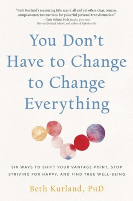 Binding: Paperback
Description: A unique approach to healing that emphasizes changing our perspectives instead of changing ourselves. Instead of struggling to change our inner experiences we transform the container in which they are held.