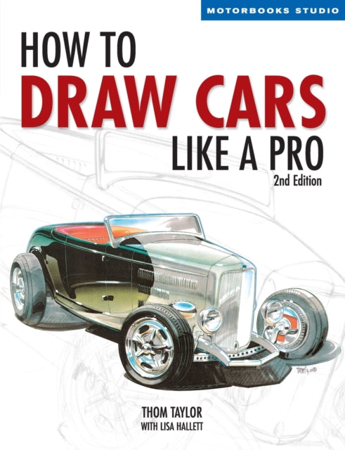 Hallett Lisa - How To Draw Cars Like A Pro 2nd Edition - Paperback