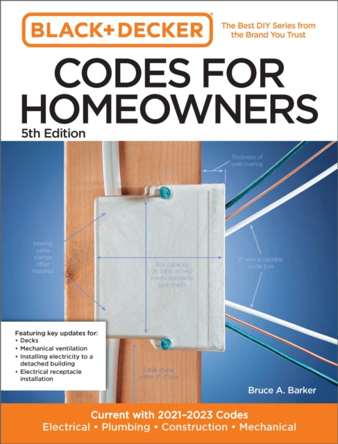 Binding: Paperback
Description: The Black+ Decker Codes for Homeowners 5th Edition is a DIY - friendly guidebook to building codes that shows you just the information you need for the codes that actually impact today's homeowners. Get those home projects you ve been putting off done and up to code.