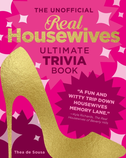 De Sousa Thea - The Unofficial Real Housewives Ultimate Trivia Book - Paperback