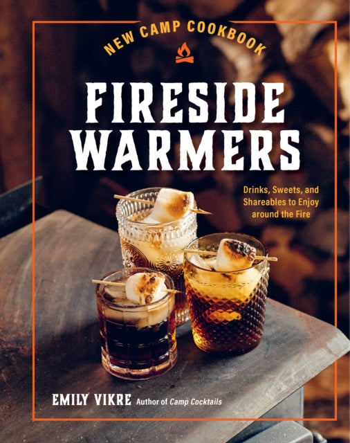Binding: Hardcover
Description: Take your gathering at the campsite cabin or backyard firepit from fun to fantastic with these cozy cocktails and fireside treats.