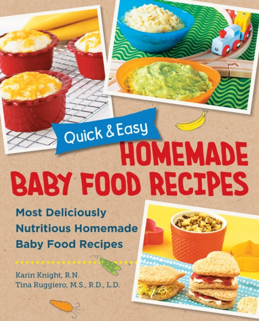 Binding: Paperback
Description: Make your own super - delicious super - nutritious homemade baby food with this stress - free collection of easy baby food recipes.