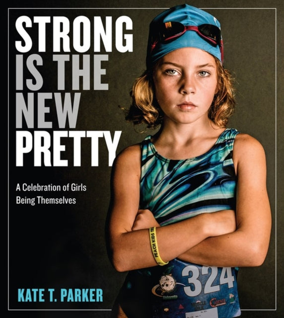 Binding: Paperback
Description: Girls being fearless. Girls being silly. Girls being wild stubborn and proud. Girls whose faces are smeared with dirt and lit up with joy.