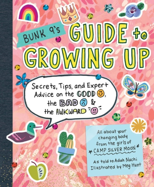 Binding: Paperback
Description: Congrats! YOU HAVE Found THE BOOK ! Filled with facts tips advice and illustrations BUNK 9s Guide TO Growing UP is the girl - powered puberty book you ll actually want to read.