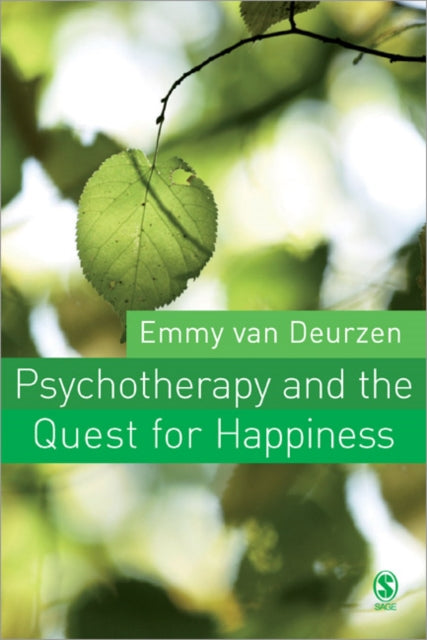Van Deurzen Emmy - Psychotherapy And The Quest For Happiness - Paperback