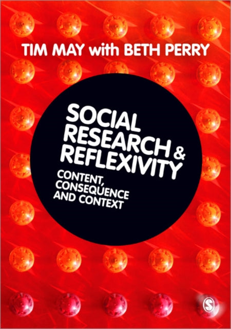 Perry Beth - Social Research And Reflexivity - Paperback