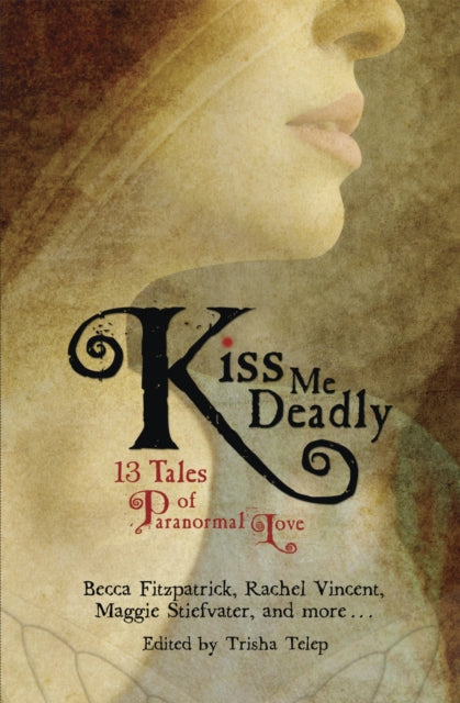 Binding: Paperback
Description: If you can possibly thirst for more mysterious metaphysical accounts of love Trisha Telep has organized some of the greatest and most thrilling tales of paranormal paramours since The Eternal Kiss .