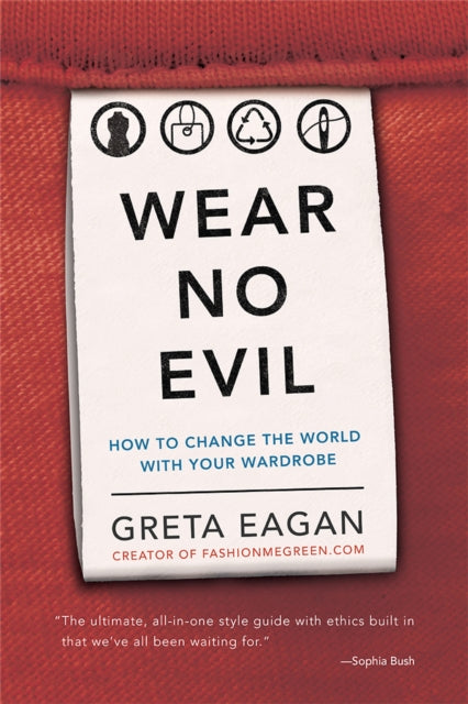 Binding: Paperback
Description: Have you ever wondered " How can I inherently do good while looking good?" Wear No Evil has the answer and is the timely handbook for navigating both fashion and ethics. It is the style guide with sustainability built in that we've all been waiting for.