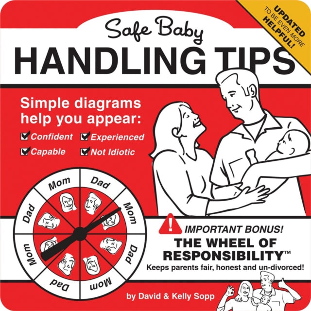 Binding: Special Bindings
Description: With its laugh - out - loud guidance on baby care Safe Baby Handling Tips is a must - have for anyone overwhelmed - - and befuddled - - when it comes to caring for their bundle of joy. Now it's updated and refreshed to be even more helpful and relevant to the modern parent.