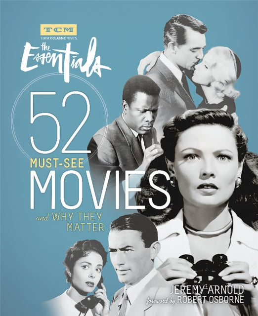 Binding: Paperback
Description: Showcasing 52 Essential films from the golden age to the present Turner Classic Movies invites you into a world filled with stirring performances dazzling musical numbers and bold directorial visions that mark the greatest moments in film history.