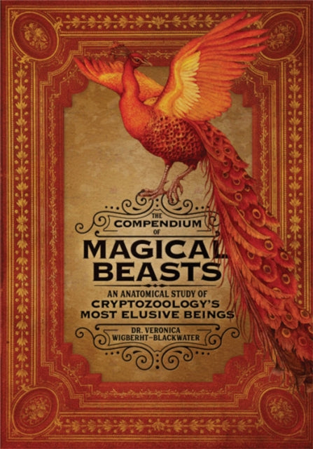 Binding: Hardcover
Description: The Compendium of Magical Beasts is a definitive field guide that explores the anatomy of mythology's most elusive creatures compiling the findings of controversial early twentieth century cryptozoologist feminist and explorer Dr. Veronica Wigberht - Blackwater.