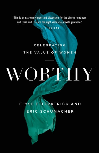 Schumacher Eric - Worthy Celebrating The Value Of Women - Paperback