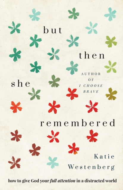 Binding: Paperback
Description: " A new voice for a new generation Katie Westenberg is exhorting us to remember. We need this challenge. Read her book and take her words to heart!" - - Bestselling author Barbar a Rainey In this frenzied world it's time to focus your faith.