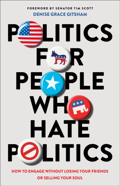 Binding: Paperback
Description: Politics that Unite Rather than Divide Politics can be infuriating. From unjust policies to unholy politicians there are justifiable reasons to be upset or walk away altogether.